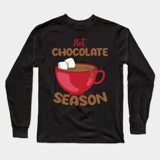 Hot Chocolate Season Long Sleeve T-Shirt